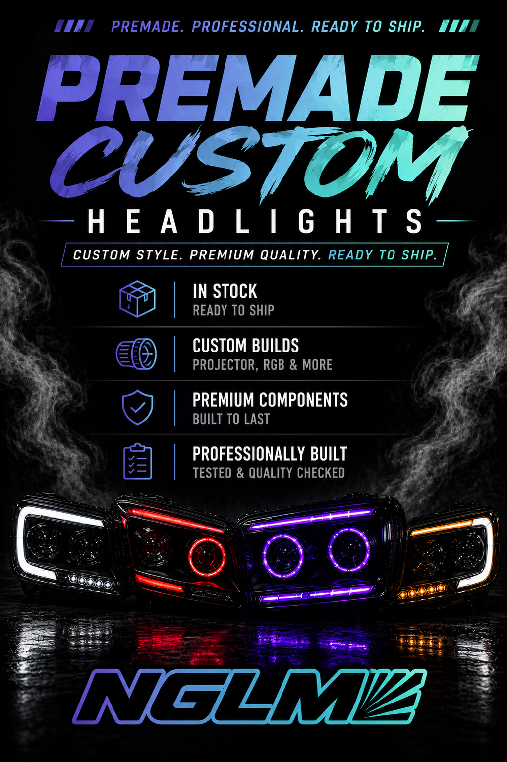 Custom Prebuilt Headlights